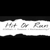 HIT OR RUN (Explicit) - Jaae Sosa&Gs3Dreko&walkemdownkayt