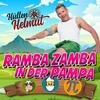 Ramba Zamba in der Pampa - Hütten Helmut