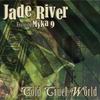 Cold Cruel World(feat. Myka 9) (Explicit) - Jade River&Myka 9