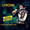 Damé Reggaeton(feat. DJ Mike One & Noah Lunsi) - Lyronn&DJ Mike One&Noah Lunsi