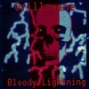 Bloody Lightning (Explicit) - Grillzmane