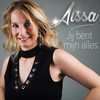 Jij Bent Mijn Alles - Aissa