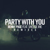 Party With You (Swindle Remix) - Benny Page&Sweetie Irie&Swindle