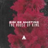 The House of King (Original Mix) - Gigi de Martino