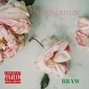 Albino Killin' (Explicit) - Braw