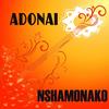 Nshamonako, Pt. 4 - Adonai
