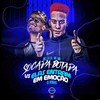 Socada Botada / Elas Entram em Emoção (Explicit) - MC Mn&DJ Robão&mc cajá