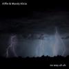 No Way Uh Uh - Mandy Alicia&Kiffie&Daniel Paul Kiff