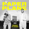 Paper Plane (Explicit) - Razor&Hamdi&Kabz