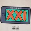 XXI (Explicit) - Kito&Níkel