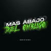 Mas Abajo Del Ombligo RKT (Remix|Explicit) - NAHU IN THE MIX