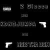 2 Gloccs(feat. Roc Tha Don) (Explicit) - KDNoJumpa&Roc Tha Don