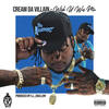 Wish U Was Me (Explicit) - Cream Da Villain