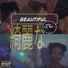 Beautiful (Explicit) - Bleau