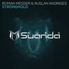 Stronghold (Original Mix) - Roman Messer&Ruslan Radriges