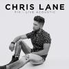 Fix (Live|Acoustic) - Chris Lane