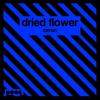 Ceron - Dried Flower