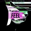 Feel - Rob Gasser&Miss Lina