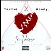 Te Pienso (Yasmel ) feat. Kendy [ - Yasmel&Kendy