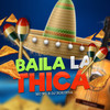 Baila La Thica (Explicit) - MC W1&DJ Bokinha