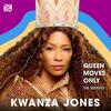 Queen Moves Only (Trentino Remix|Explicit) - Kwanza Jones&Trentino