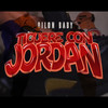 Tiguere Con Jordan - Dilon Baby