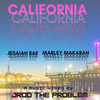 California (Explicit) - Jesaiah Rae&Marley Makarah&Jesse Rae Schliebe&rob wooton