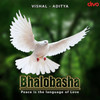 Bhalobasha - Vishal - Aditya&Karthikeyan&Vikram Edke&Vinayaak&Krishna Kanth&Saisharan&Vaishali&Aditya