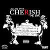 Cherish(feat. Che Noir) (Explicit) - Jillian Beth&Che Noir