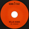 Mr. Lovemaker (Mono) - Willie Hobbs&Donald Eugene Lytle