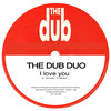 I Love You - The Dub Duo&Claudio Coccoluto&Savino Martinez