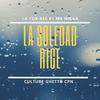 La Soledad Rige, La Cor-Rec. Culture Ghetto Cpn (Explicit) - Mr Nigga&Mc Pala