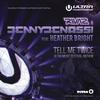 Tell Me Twice (Ultra Music Festival Anthem) (Bright Lights Remix) - Rivaz&Benny Benassi&Heather Bright