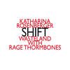 RESHIFT 011516-3 for Two Trombones - Wasteland&RAGE THORMBONES&Katharina Rosenberger
