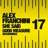 She Said - Alex Franchini