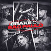 Drake de São Paulo (Explicit) - Mc Vitão Do Savoy&Mc Adiel&Mc Feliph&MC V7&Mc Gah&MC André DK&DJ Saulinho