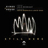 Still Here (Kings Of House NYC Vocal Mix) - Kings Of House NYC&Julie McKnight