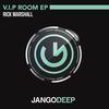 V.I.P Room (Orginal Mix) - Rick Marshall