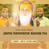 Jana Nankana Sahib Nu - ABM&Dilbag Sawan