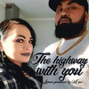 Hit the Highway (Explicit) - A.ZEE&LaMON