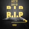 R.I.P (Explicit) - C2