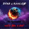 When You Love (Original Mix) - Vetta&Demik&Kissloyd