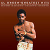 Here I Am (Come and Take Me) - Al Green&Not Documented