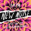 I Just Wanna Dance (Extended Mix) - JVST SAY YES