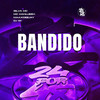 Bandido (Explicit) - Silva MC&MC Manujeeh&Maax Deejay&DJ WI