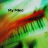 My Mind (feat. 40,40A) - Gellaz Gellaz&40 40A