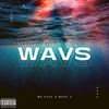 WAVS (feat. Merc 2) (Explicit) - Mr.Face&Merc 2