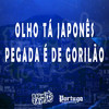 Olha Tá Japonês, Pegada é de Gorilão (Explicit) - Mc Menor do Doze&DJ Rugal Original&DJ Guina&MC Kitinho