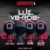 Luz Verde (Explicit) - DJ Vas&Marcko Audas&Rocklean&Uno