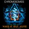Make It Out Alive(feat. BIMINI) - Chromosomes&Matt Couchois&Bimini